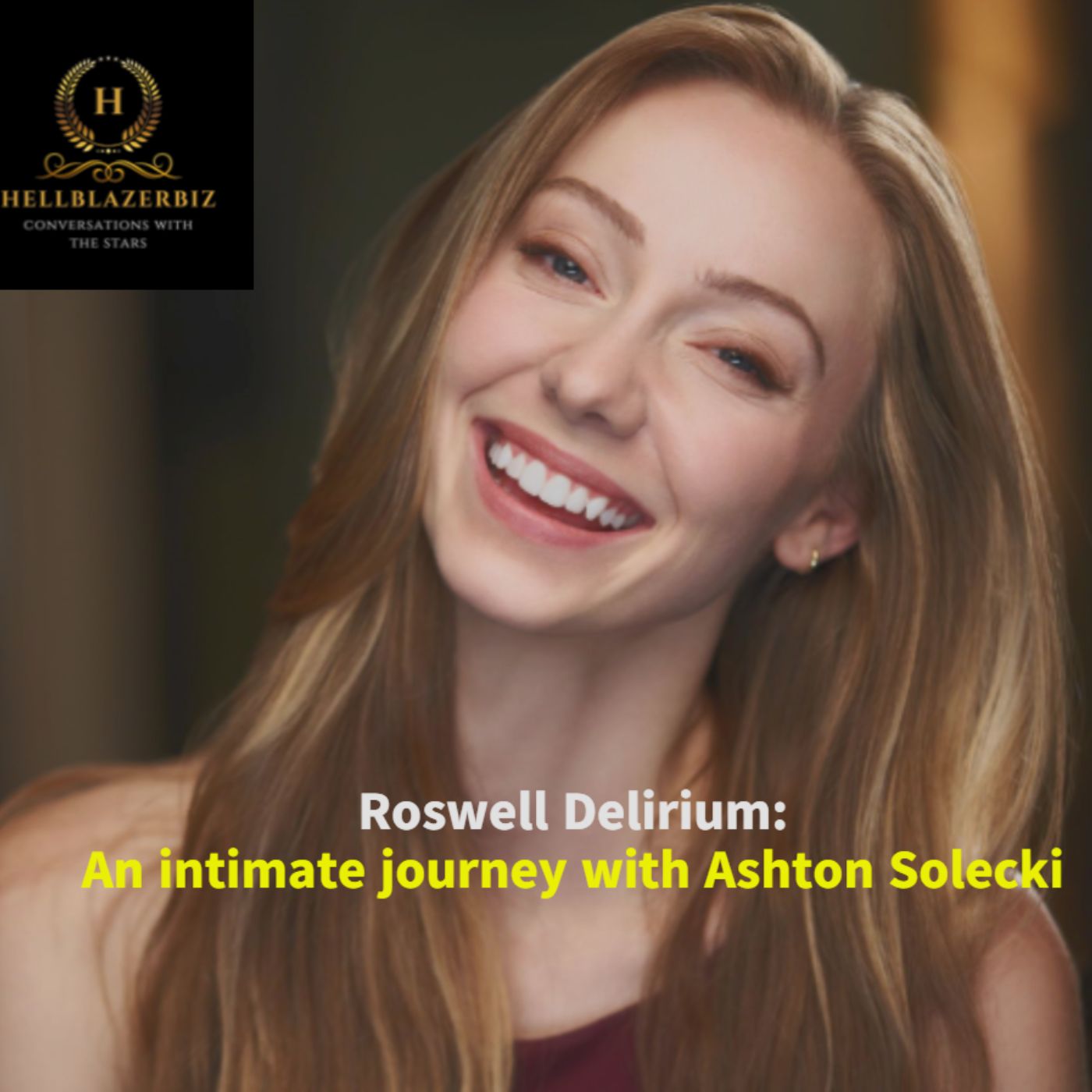 Roswell Delirium An Intimate Journey with Ashton Solecki